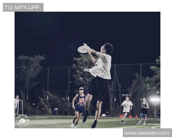 深圳飞盘队近期状态分析与表现评估的全面解读与展望